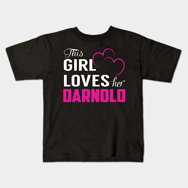 This Girl Loves Her DARNOLD Kids T-Shirt by TamekiaLuczakmv